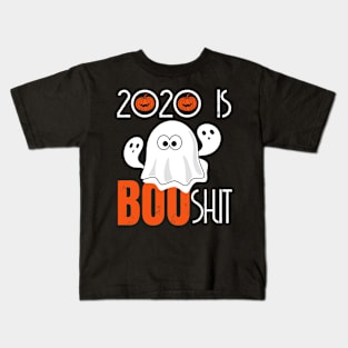 2020 is BOOSHIT Kids T-Shirt